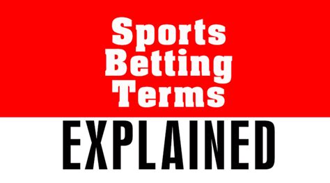 The 20 most commonly used sports betting slang .